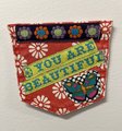 You are beautiful art collage patch