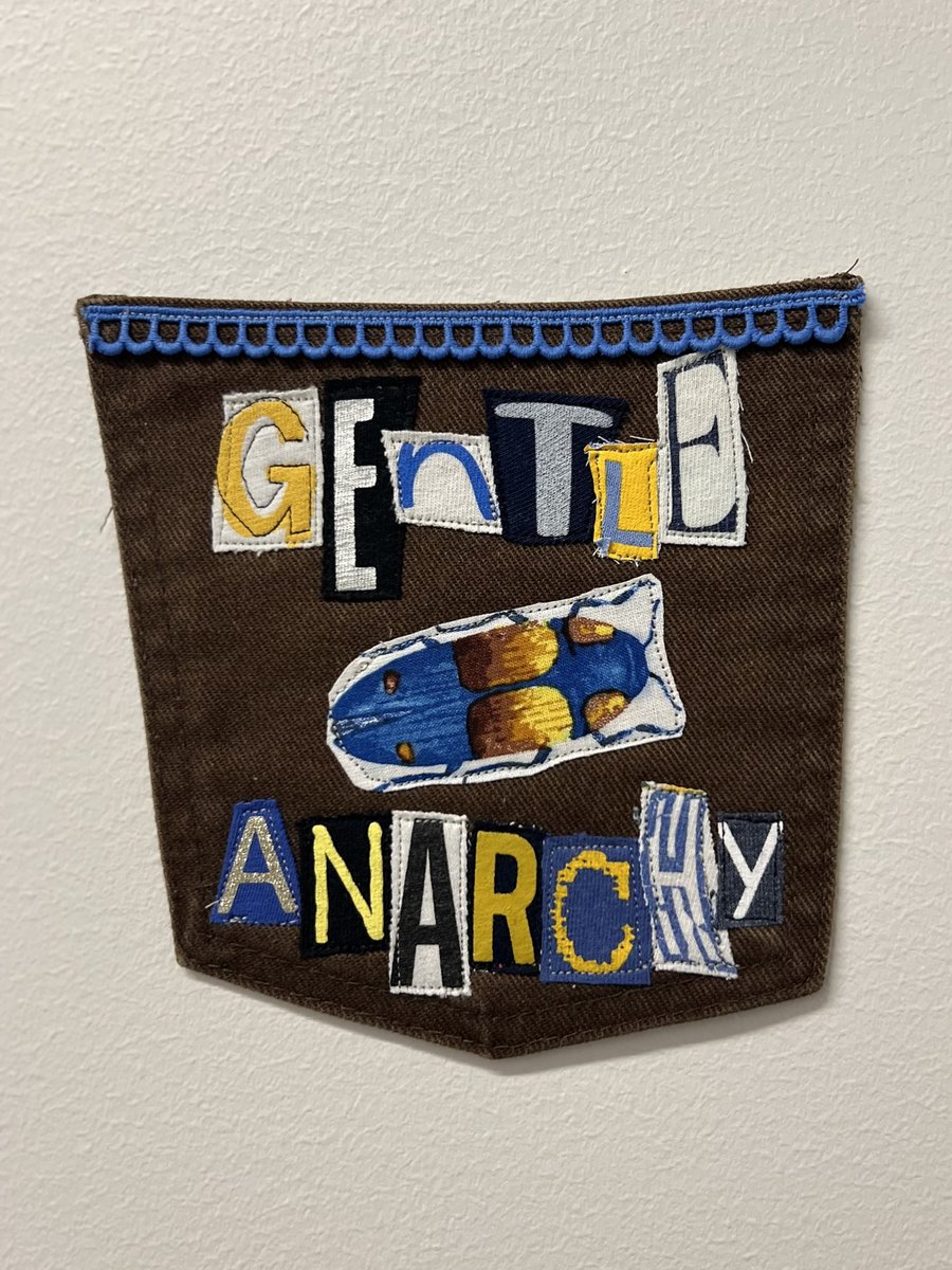 Gentle anarchy art collage patch