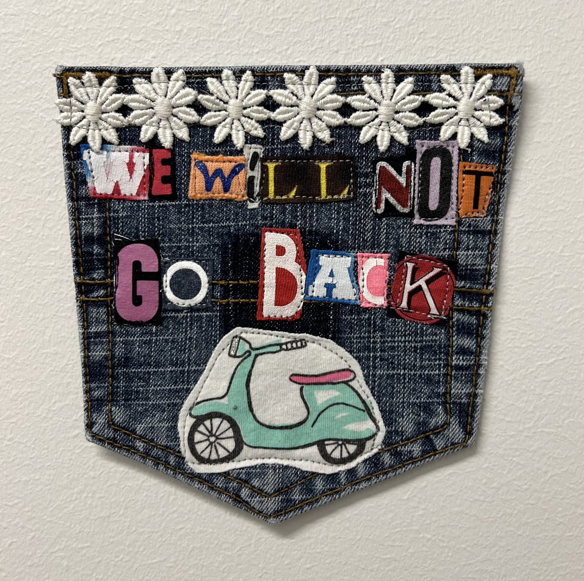 Not go back scooter art collage patch