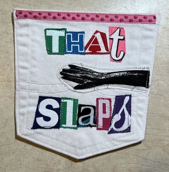 That slaps art collage patch