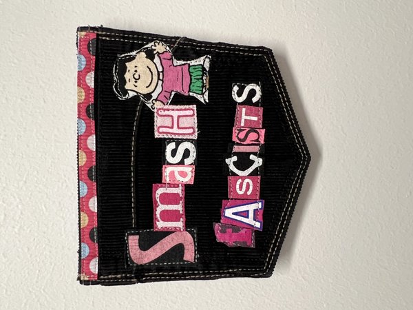 Smash fascists original collage patch