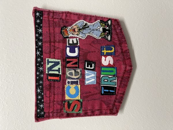 In science we trust original collage patch