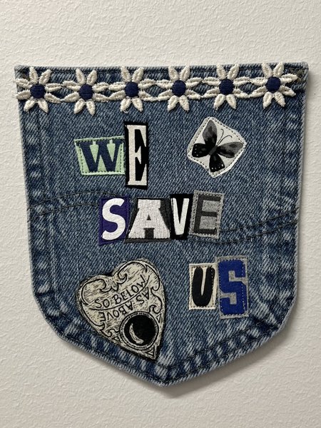 We save us art collage patch