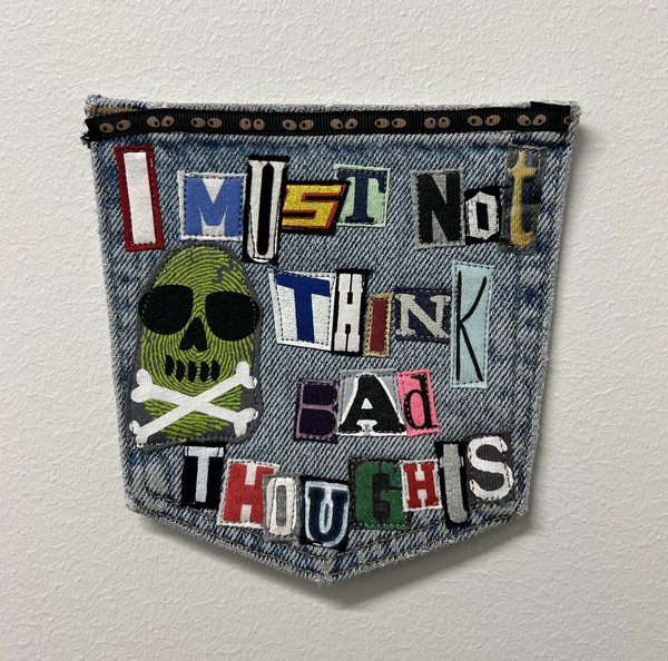 Bad thoughts art collage patch 