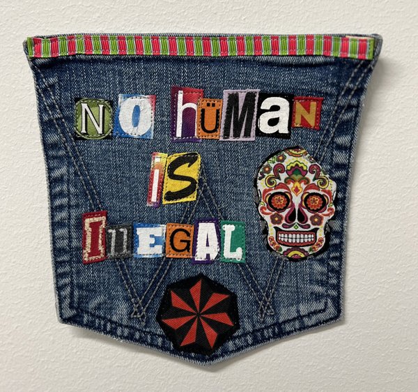No human is illegal art collage patch